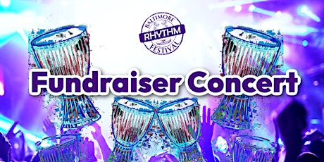 Baltimore Rhythm Festival Fundraiser Concert
