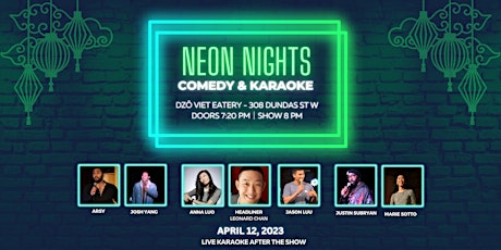 Neon Nights Comedy & Karaoke! Tuesday, April 12th at DZO Viet Eatery
