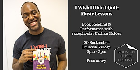 I Wish I Didn't Quit: Music Lessons ~ In conversation with Nathan Holder primary image