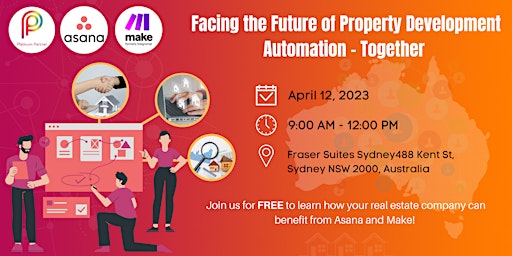 Facing the Future of Property Development Automation - Together