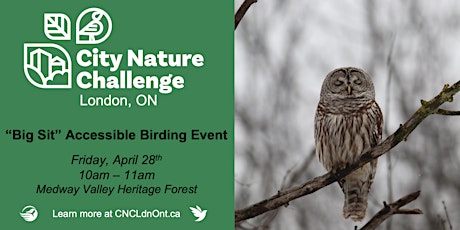 City Nature Challenge - "Big Sit" Accessible Birding Event