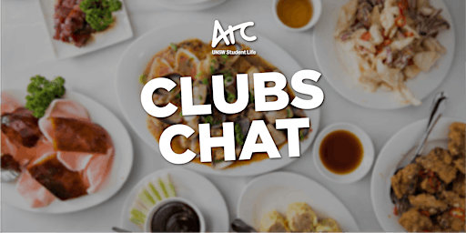 Clubs Chat: Chinese Cuisine!