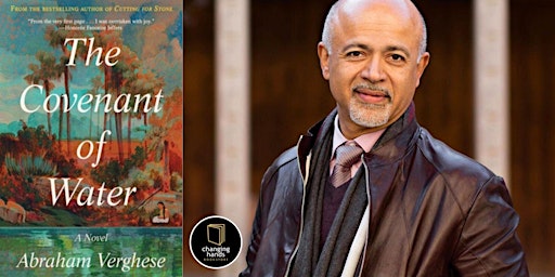 Abraham Verghese: The Covenant of Water