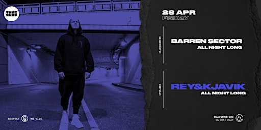 Thugshop Presents - All Night Long with REY&KJAVIK