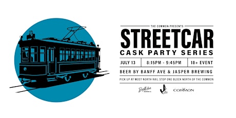 Banff ave & Jasper brewing - cask beer Street Car July13th - 8:15pm