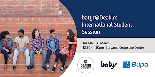 batyr@Deakin: International Student Session