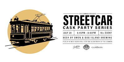 Omen & Dog Island brewing - cask beer Street Car July 20th - 6:45pm