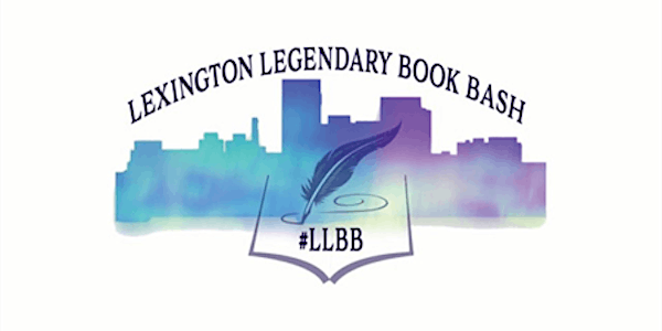 Readers Envy Book Events: The Lexington Legendary Book Bash
