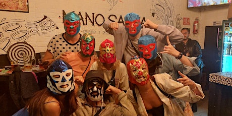 TACOS, MEZCAL y LUCHA LIBRE(with a former female wrestler and girl guides)