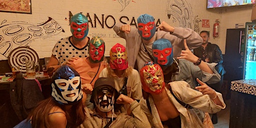 LUCHA LIBRE tour created by women fans and wrestler with TACOS and MEZCAL primary image