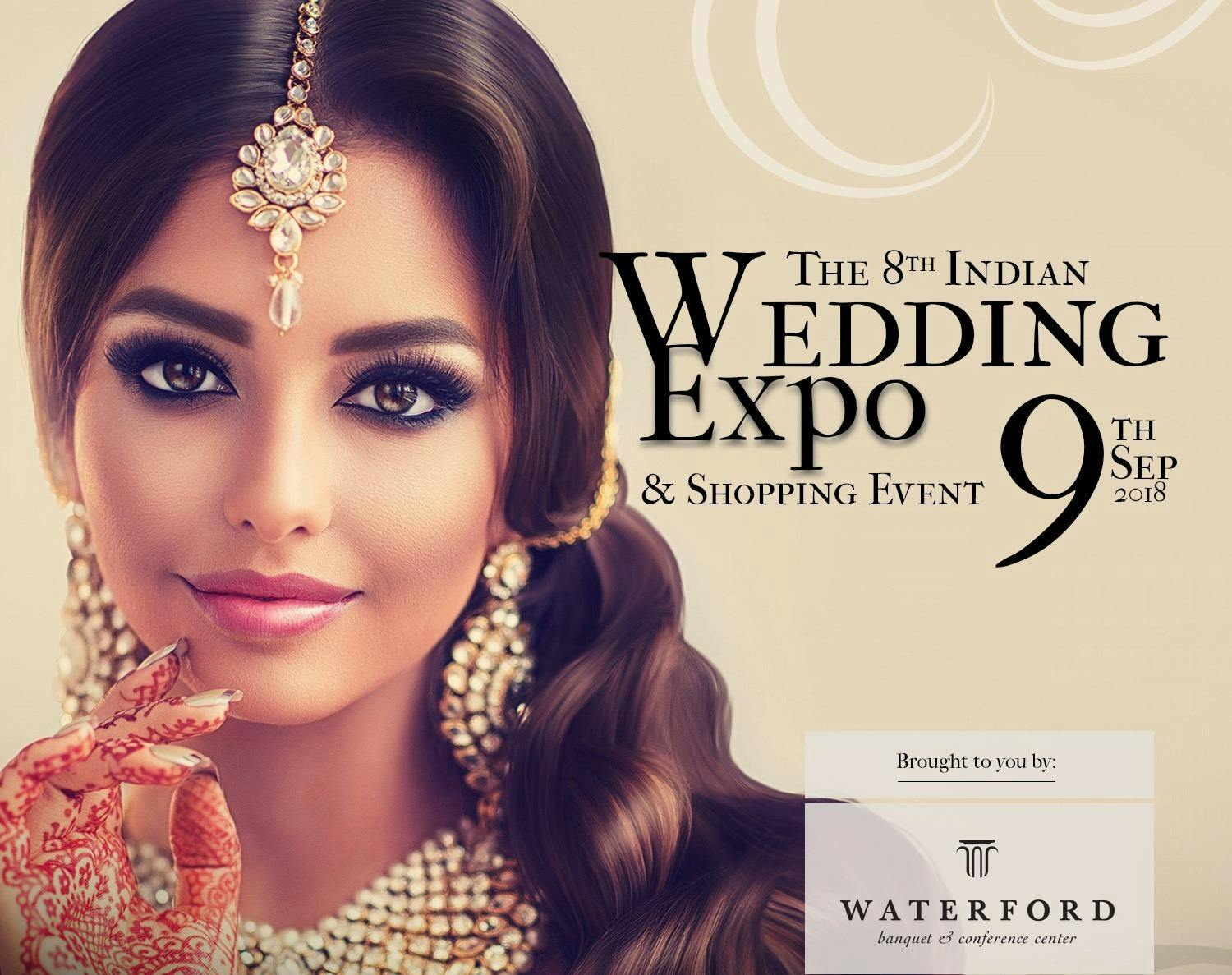 The 8th Indian Wedding Expo Ping Event 9 Sep 2018 The 8th Indian Wedding Expo Ping Event
