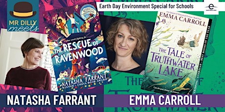 Environment Special - Mr Dilly Meets authors Natasha Farrant & Emma Carroll