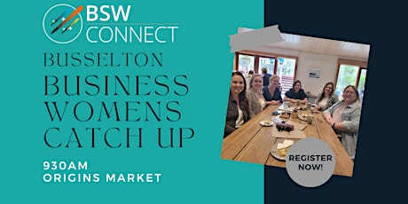 Busselton Business Women's Catch Up primary image