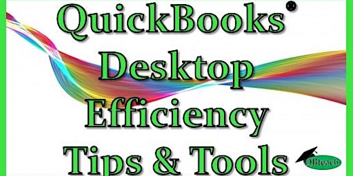Primaire afbeelding van QuickBooks Desktop Efficiency Tips and Tools