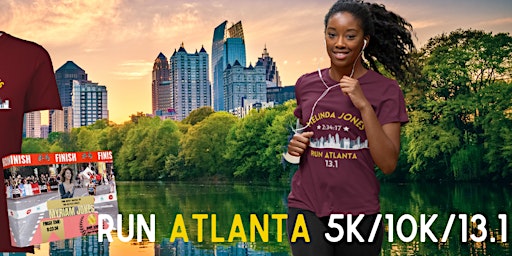 Run Atlanta "The Big Peach" 5K/10K/13.1 Marathon