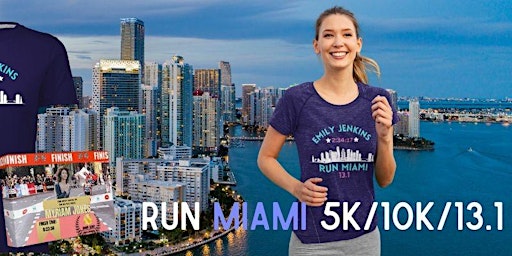 Run Miami "The Magic City": 5K/10K/13.1 Marathon
