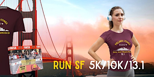 Imagem principal de Run SF "Golden Gate City" 5K/10K/13.1 SUMMER