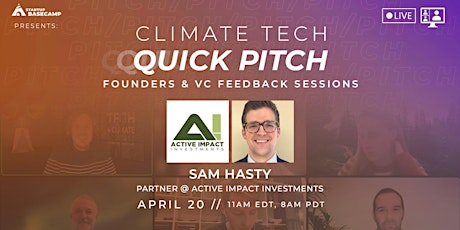 Quick Pitch: Climate Tech Founders & VC Feedback #2 with Active Impact