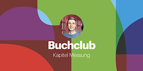 Buchclub: Beta Book - Kapitel "Messung" mit Tobias Krueger