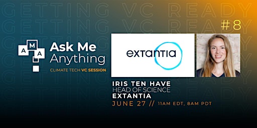 Getting Climate Tech VC Ready #8: Ask Me Anything with Extantia primary image