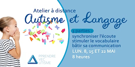 Hauptbild für Autisme & Langage : session de printemps