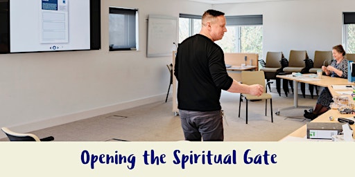 Opening the Spiritual Gate