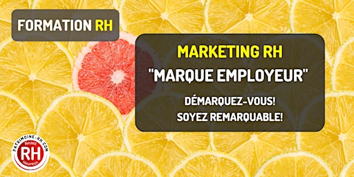 Formation - Marketing RH - Marque Employeur - Employeur de choix