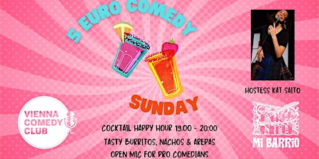 5 Euro Comedy. Your  funfilled Sunday night on a budget.