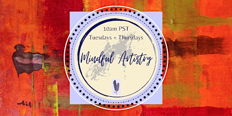Mindful Artistry Creative Co-Working Retreat - April 6