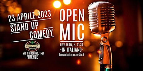 Stand Up Comedy, OPEN MIC, Firenze