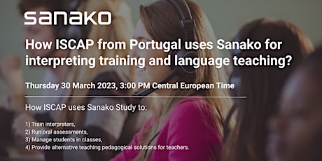 How ISCAP uses Sanako for interpreting training and language teaching? primary image