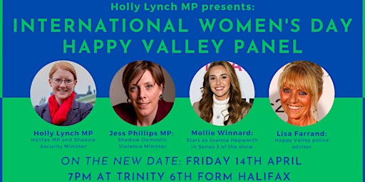 Rescheduled IWD Happy Valley Panel