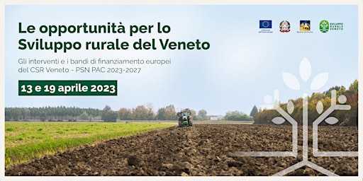Le opportunità per lo sviluppo rurale del Veneto (Vicenza - 19 aprile 2023)