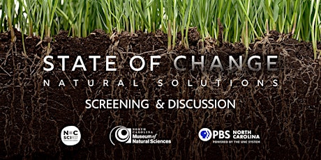 PBS NC's State of Change: Natural Solutions Screening and Discussion Event