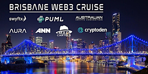 Brisbane Night Cruise - Fun, Food, Web3 & NFTs