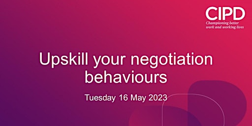 Upskill your negotiation behaviours