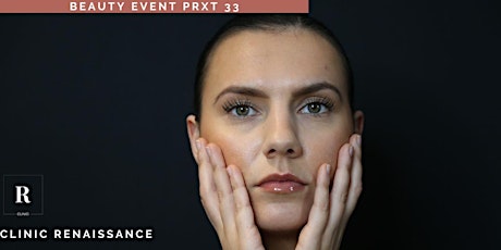 Beauty Event CLINIC- PRXT 33(LILLE)