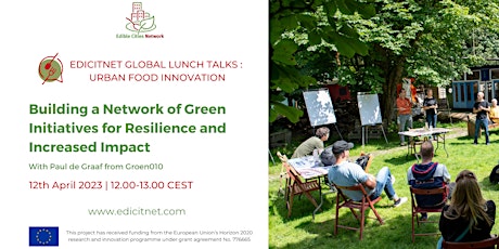 Edible Cities Network Global Lunch Talk #8