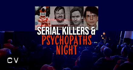Imagen principal de Serial Killers & Psychopaths Night - Swansea