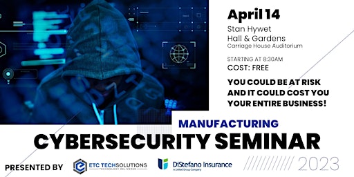 Manufacturing Cybersecurity Seminar