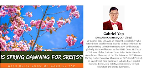 Is Spring Dawning for SReits? with Reits Guru, Mr Gabriel Yap primary image