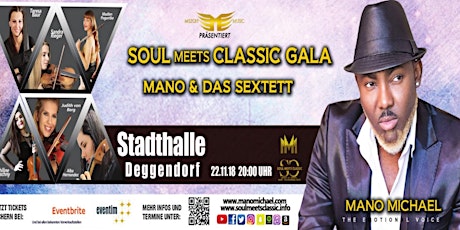 Hauptbild für Soul meets Classic Gala - Mano & das Sextett Deggendorf