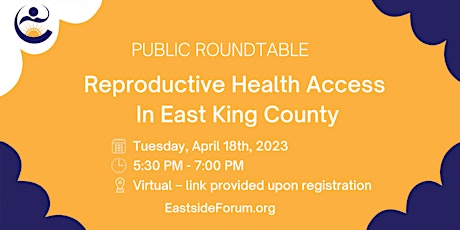 April Roundtable: Reproductive Health Access in East King County