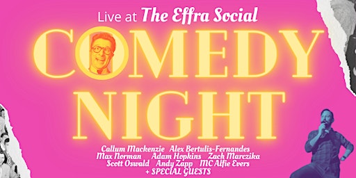 COMEDY NIGHT @ The Effra Social Brixton (A.L.F Comedy)