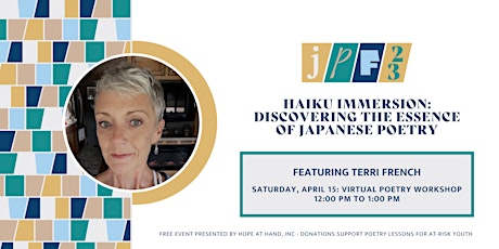 Haiku Immersion: Discovering the Essence of Japanese Poetry w/ Terri French