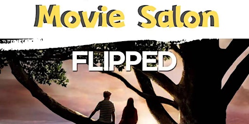 Movie Salon: Flipped