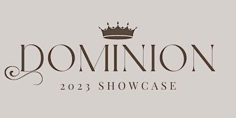 Dominion showcase