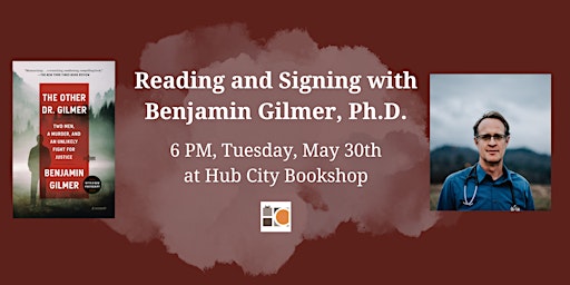 The Other Dr. Gilmer: Reading and Signing with Benjamin Gilmer, Ph.D. primary image