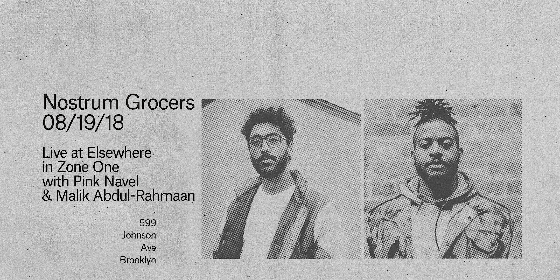 Nostrum Grocers (Release Show!)