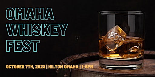 Omaha Whiskey Fest 2023 primary image